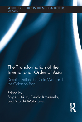 Shigeru Akita - The Transformation of the International Order of Asia