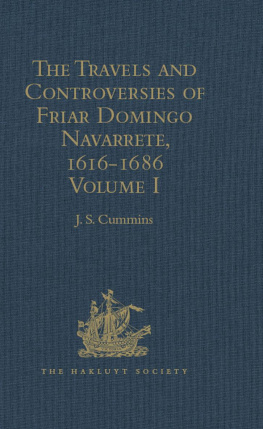 J.S. Cummins The Travels and Controversies of Friar Domingo Navarrete, 1616-1686