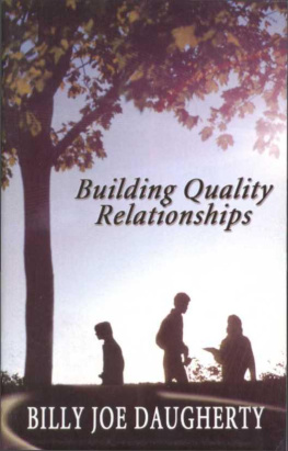 Billy Joe Daugherty - Building Quality Relationships