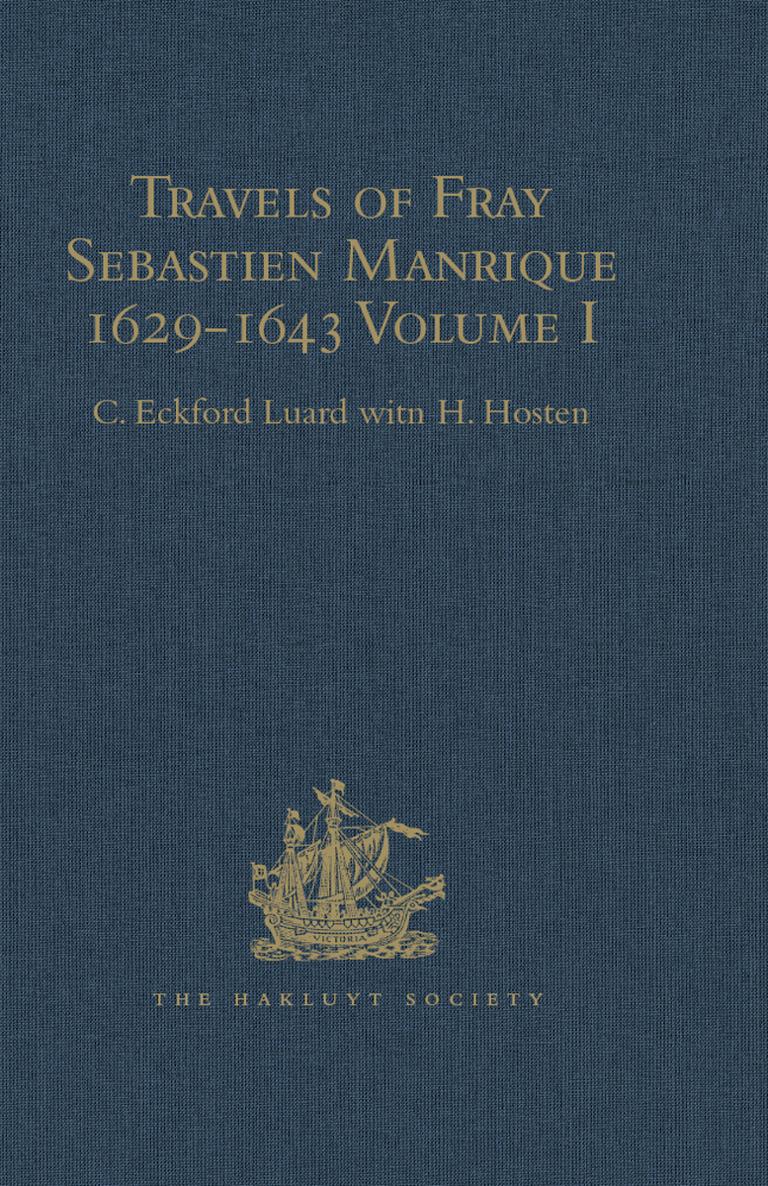 Travels of Fray Sebastien Manrique 1629-1643 - image 1