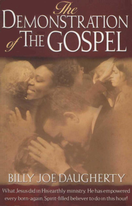 Billy Joe Daugherty The demonstration of the gospel