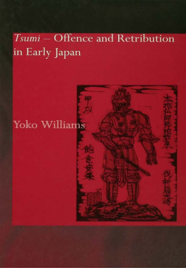 Yoko Williams Tsumi - Offence and Retribution in Early Japan