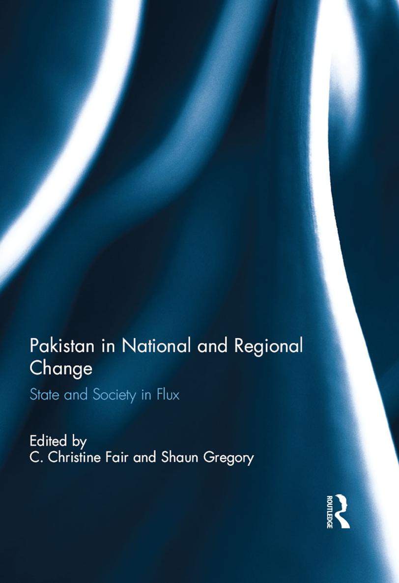 Pakistan in National and Regional Change Pakistan is one of the most important - photo 1