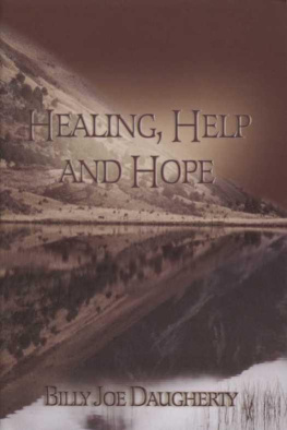 Billy Joe Daugherty - Healing Help and Hope