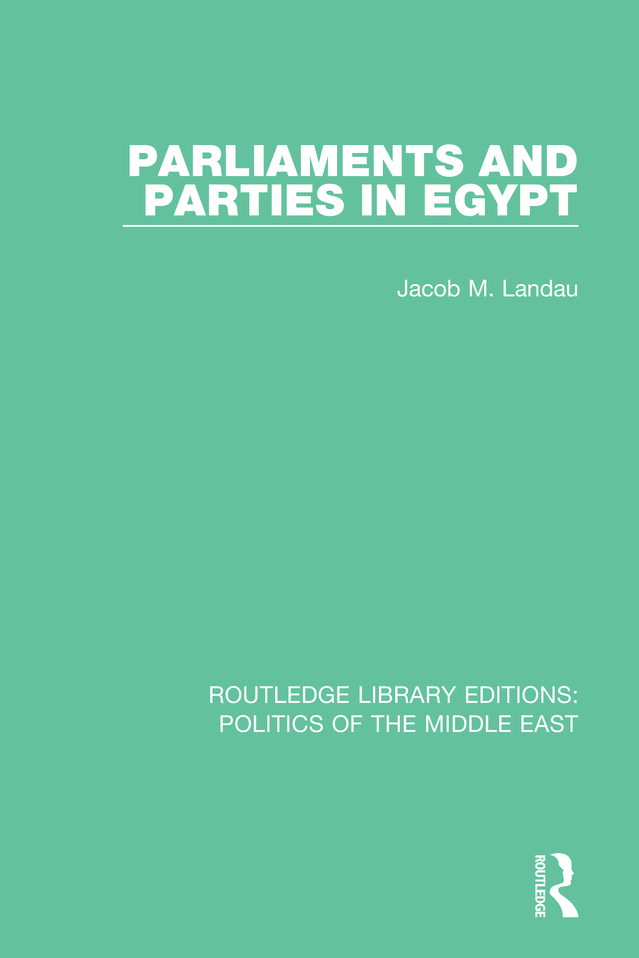 ROUTLEDGE LIBRARY EDITIONS POLITICS OF THE MIDDLE EAST Volume 16 PARLIAMENTS - photo 1