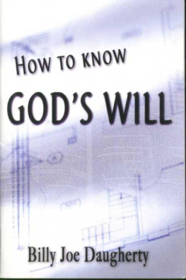 Billy Joe Daugherty - How to Know Gods Will