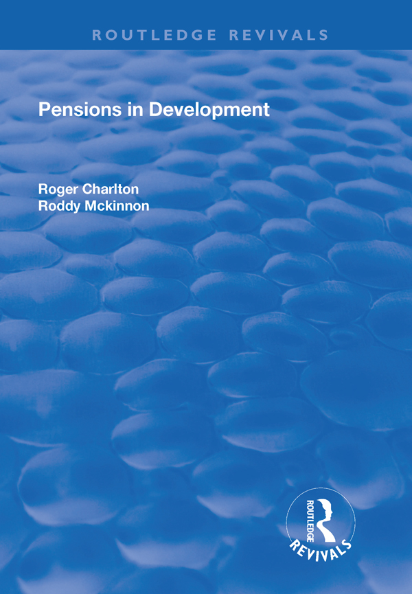 PENSIONS IN DEVELOPMENT For our pensioner parents Elsa WB Charlton May - photo 1