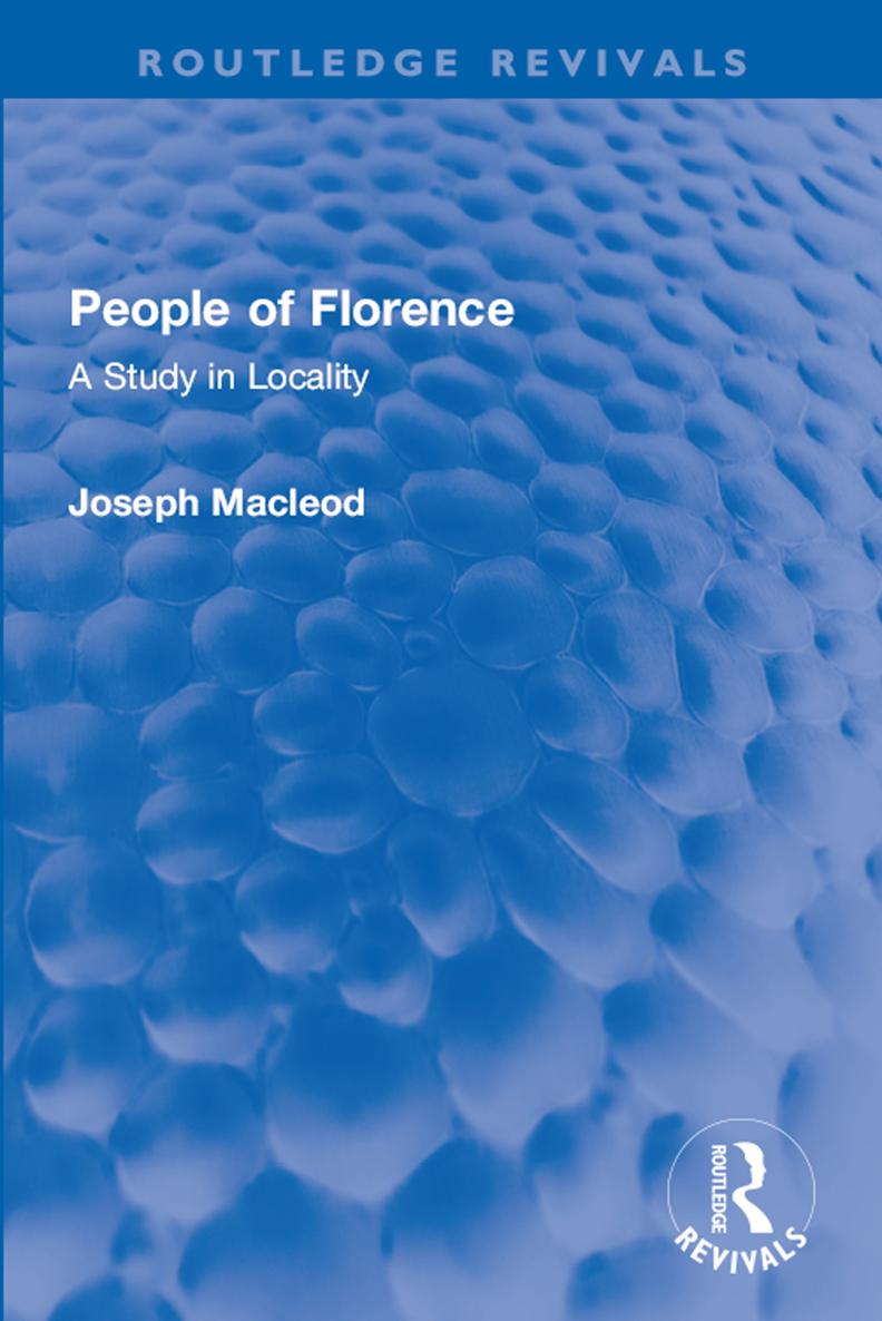 Routledge Revivals People of Florence First Published in 1968 People of - photo 1