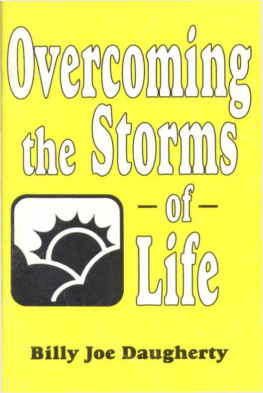 Billy Joe Daugherty Overcoming the storms of life