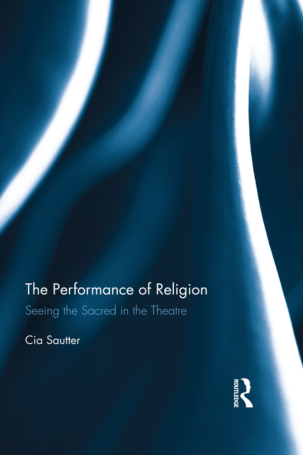 The Performance of Religion The performing arts are uniquely capable of - photo 1