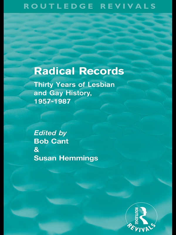 Radical records Radical records Thirty years of lesbian and gay history - photo 1