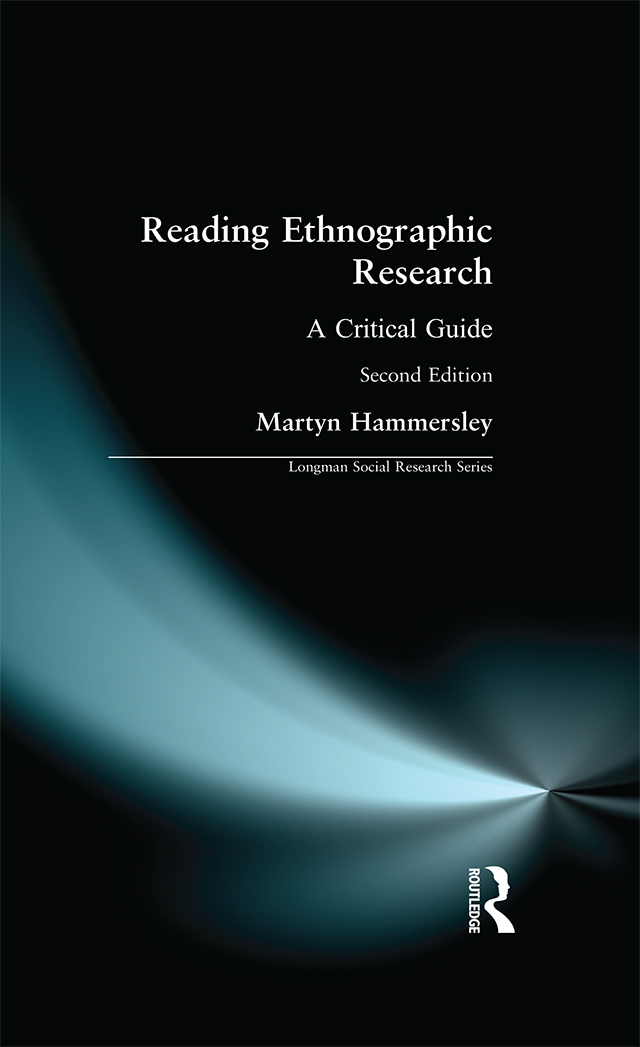 READING ETHNOGRAPHIC RESEARCH A CRITICAL GUIDE Longman Social Research Series - photo 1