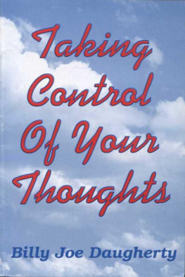 Billy Joe Daugherty - Taking Control of Your Thoughts