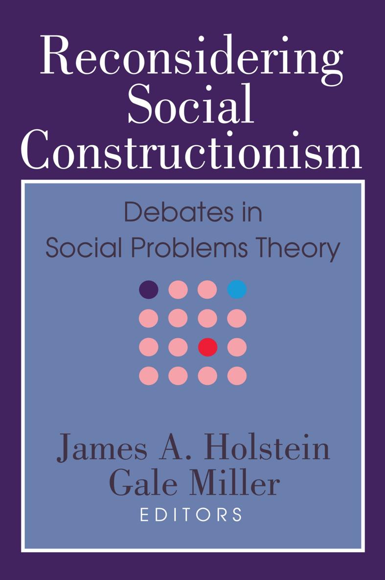 Reconsidering Social Constructionism First published 1993 by Transaction - photo 1