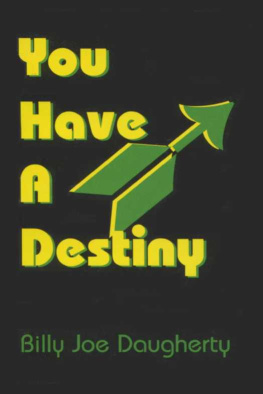 Billy Joe Daugherty - You Have a Destiny