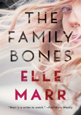 Elle Marr - The Family Bones