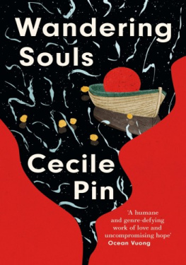 Cecile Pin - Wandering Souls