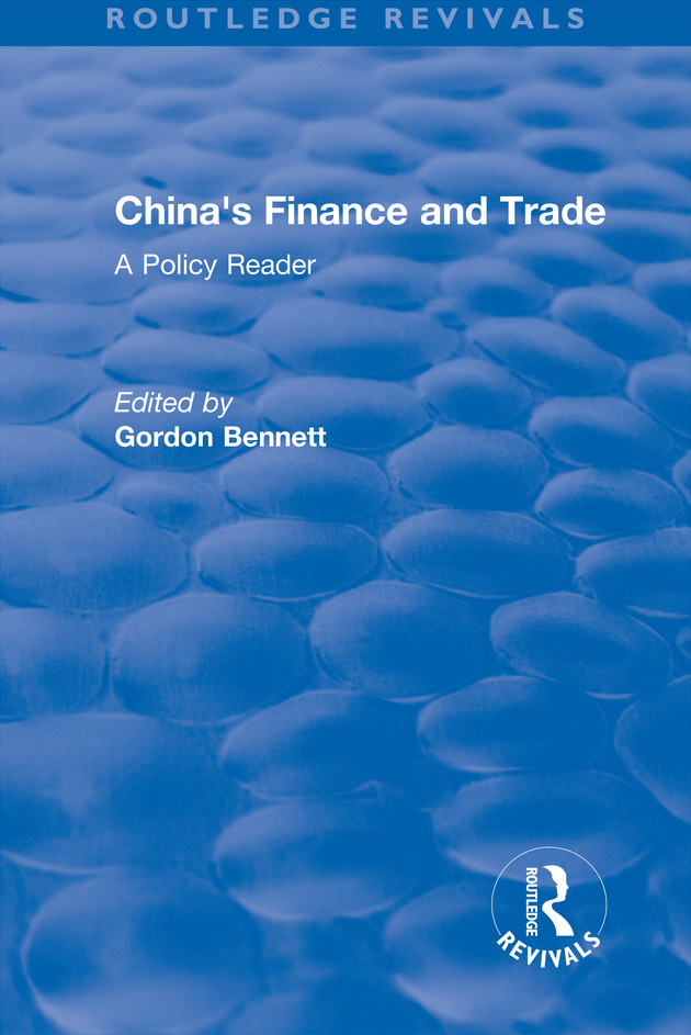 Chinas Finance and Trade Chinas Finance and Trade A Policy Reader - photo 1