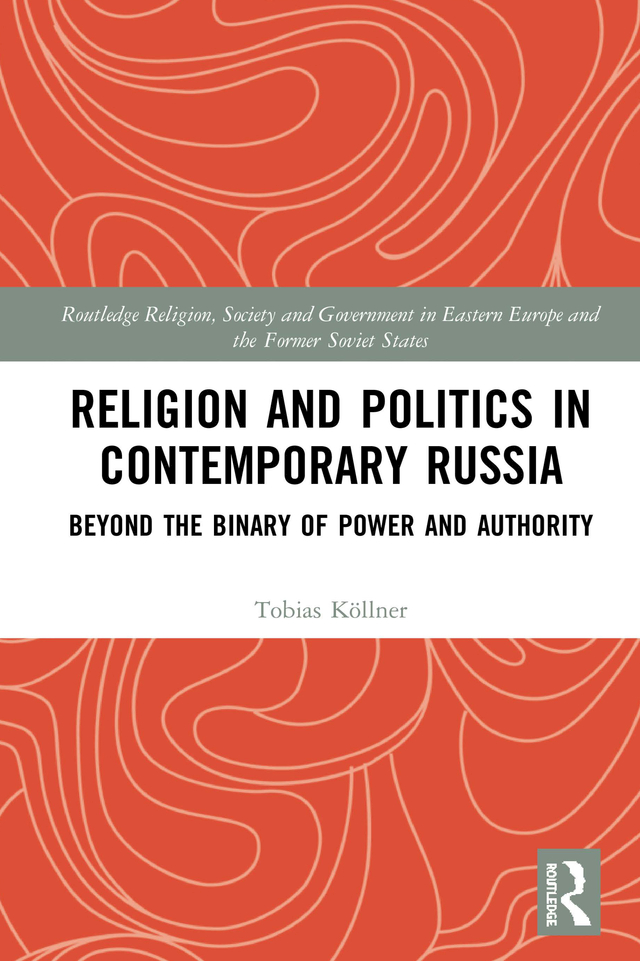 Religion and Politics in Contemporary Russia Based on extensive original - photo 1