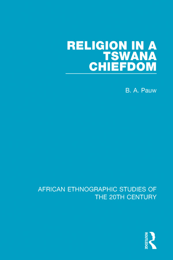 AFRICAN ETHNOGRAPHIC STUDIES OF THE 20TH CENTURY Volume 54 RELIGION IN A - photo 1