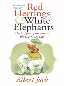 Albert Jack - Red Herrings and White Elephants