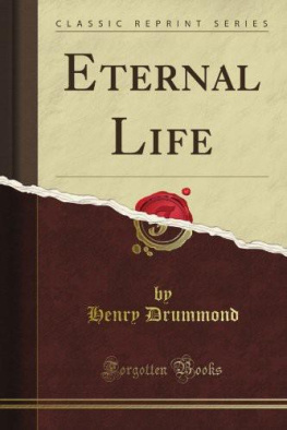 Henry Drummond - Eternal life