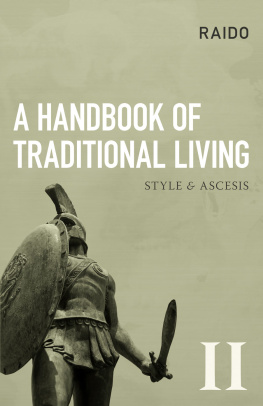 Raido - A Handbook of Traditional Living: Style & Ascesis