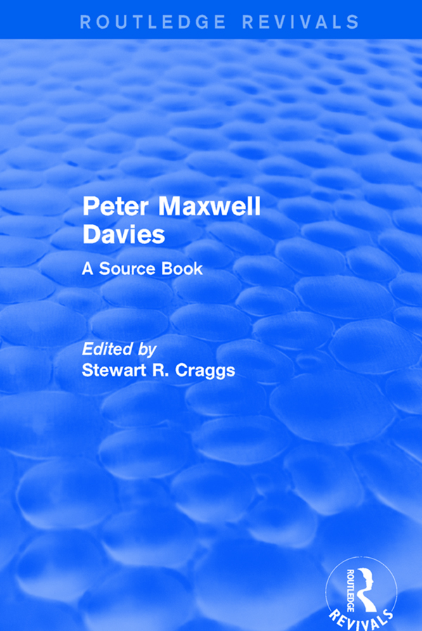 PETER MAXWELL DAVIES A SOURCE BOOK Sir Peter Maxwell Davies photographed - photo 1