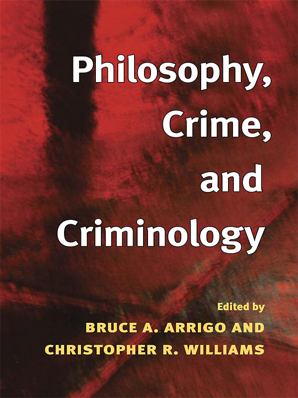 PHILOSOPHY CRIME AND CRIMINOLOGY CRITICAL PERSPECTIVES IN CRIMINOLOGY - photo 1