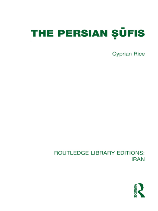 The Persian Sufis RLE Iran C Routledge Library Editions Iran - image 1