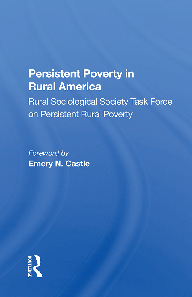 Persistent Poverty in Rural America Rural Studies Series of the Rural - photo 1