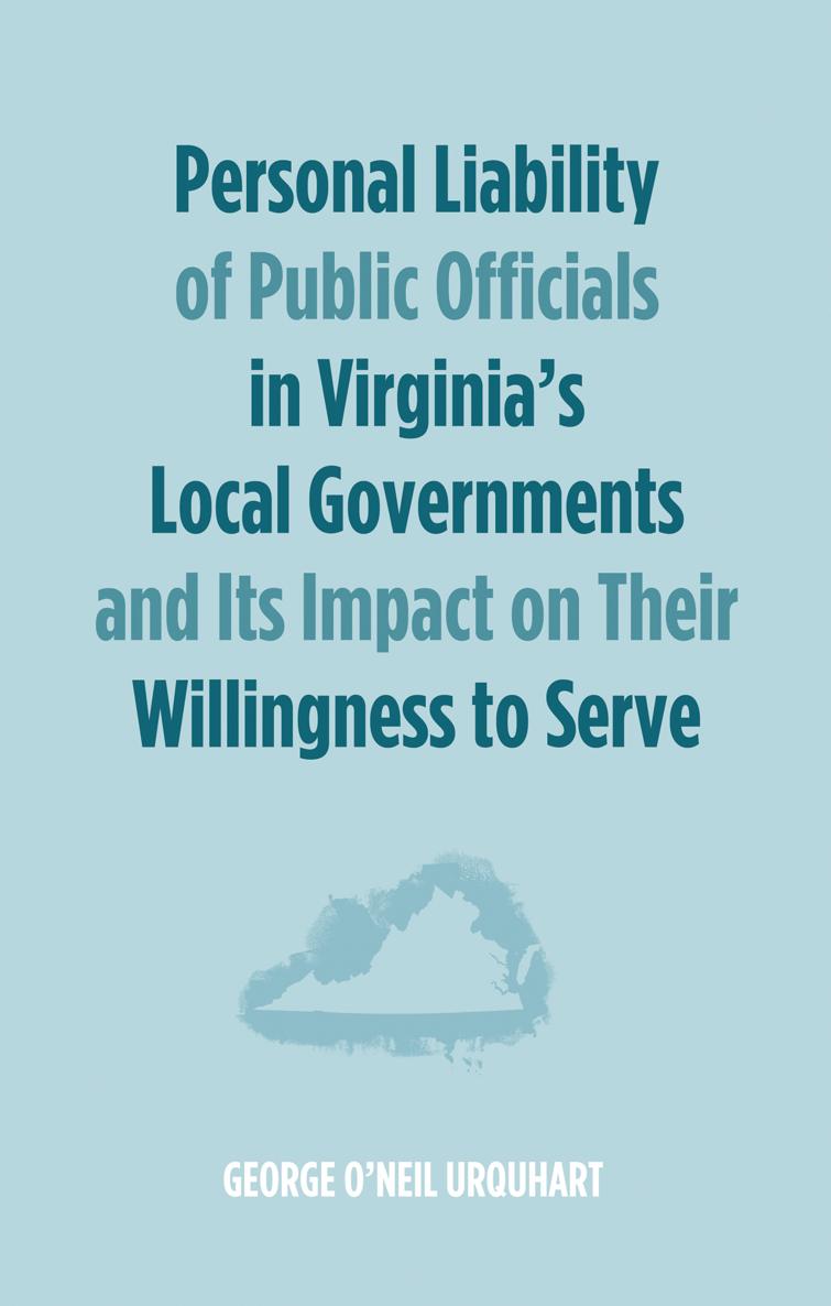 Personal Liability of Public Officials in Virginias Local Governments and Its - photo 1