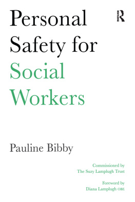 Pauline Bibby - Personal Safety for Social Workers