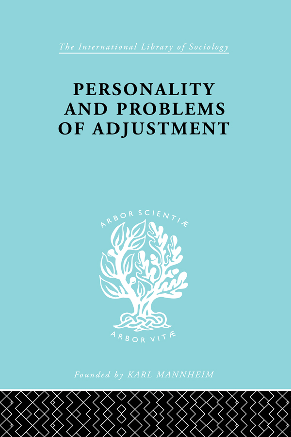 Personality and Problems of Adjustment - image 1