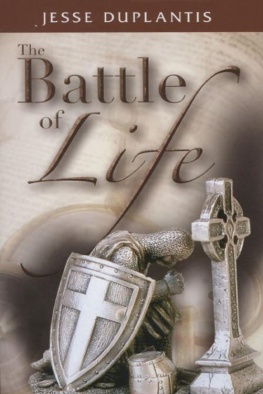 Jesse Duplantis - The Battle of Life