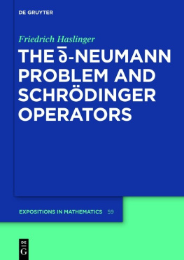 Friedrich Haslinger - D-bar Neumann Problem and Schrodinger Operators