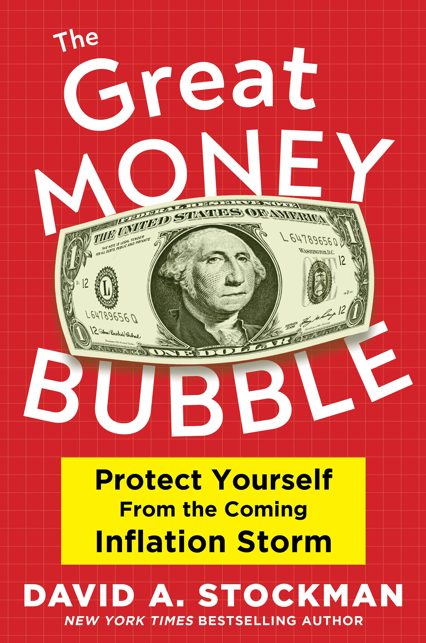 The Great Money Bubble Protect Yourself from the Coming Inflation Storm David - photo 1