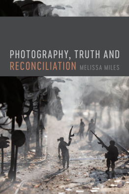 Melissa Miles - Photography, Truth and Reconciliation