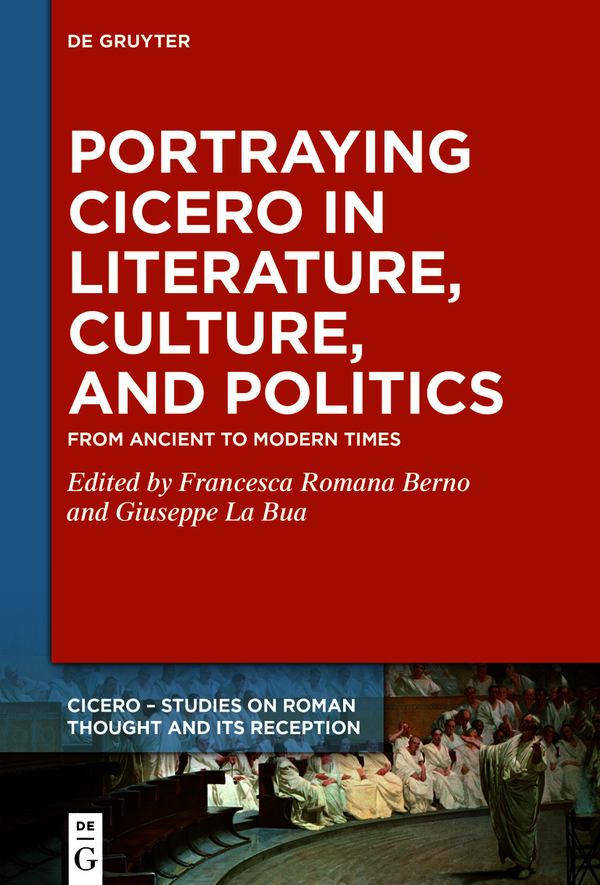 CICERO Studies on Roman Thought and Its Reception Edited by Veronica Revello - photo 1