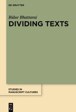 Bidur Bhattarai - Dividing Texts: Conventions of Visual Text-Organisation in Nepalese and North Indian Manuscripts