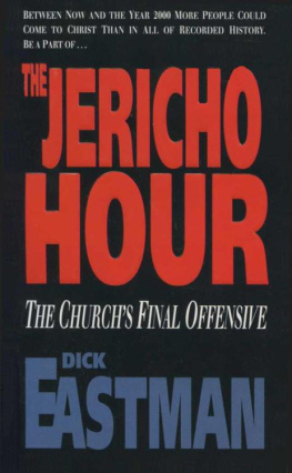 Dick Eastman - The Jericho hour