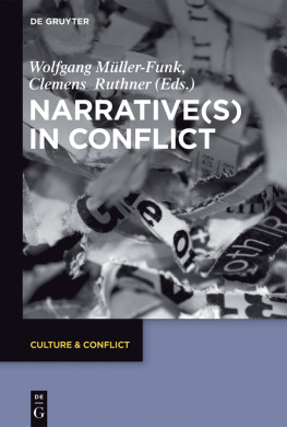 Wolfgang Müller-Funk (editor) - Narrative(s) in Conflict