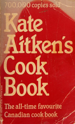 Kate Aitken - Kate Aitkens Cook Book