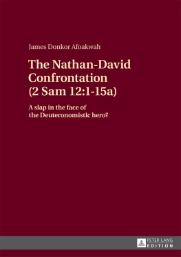 James Donkor Afoakwah The Nathan-David Confrontation (2 Sam 12: 1-15a); A slap in the face of the Deuteronomistic hero?