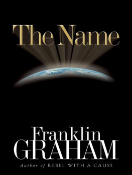 Franklin Graham - The Name