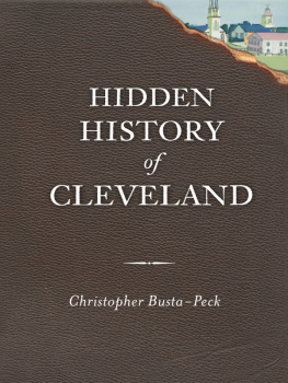 Christopher Busta-Peck Hidden History of Cleveland