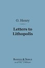 O. Henry - Letters to Lithopolis: From O. Henry to Mabel Wagnalls