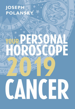 Joseph Polansky - Cancer 2019: Your Personal Horoscope