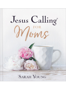 Sarah Young Jesus Calling for Moms