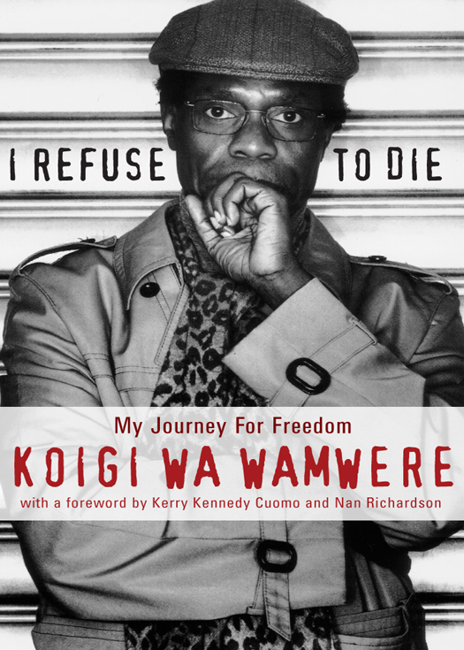 Copyright 2002 by Koigi wa Wamwere First trade paperback edition March 2004 - photo 1